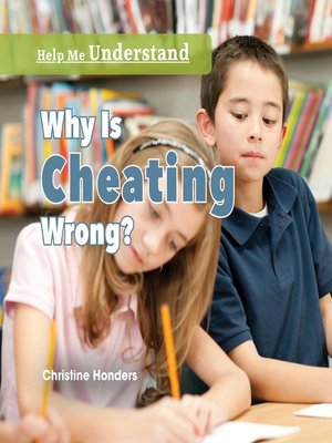cover image of Why Is Cheating Wrong?